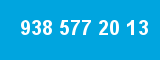 938 577 20 13
